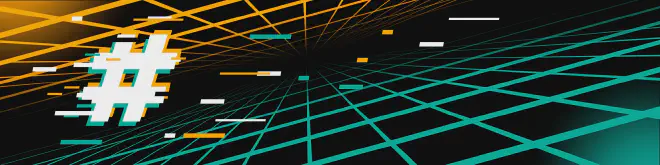 Futuristic digital banner featuring a large glitch-style hashtag symbol on a black background with intersecting orange and teal grid lines, representing modern technology and digital trends
